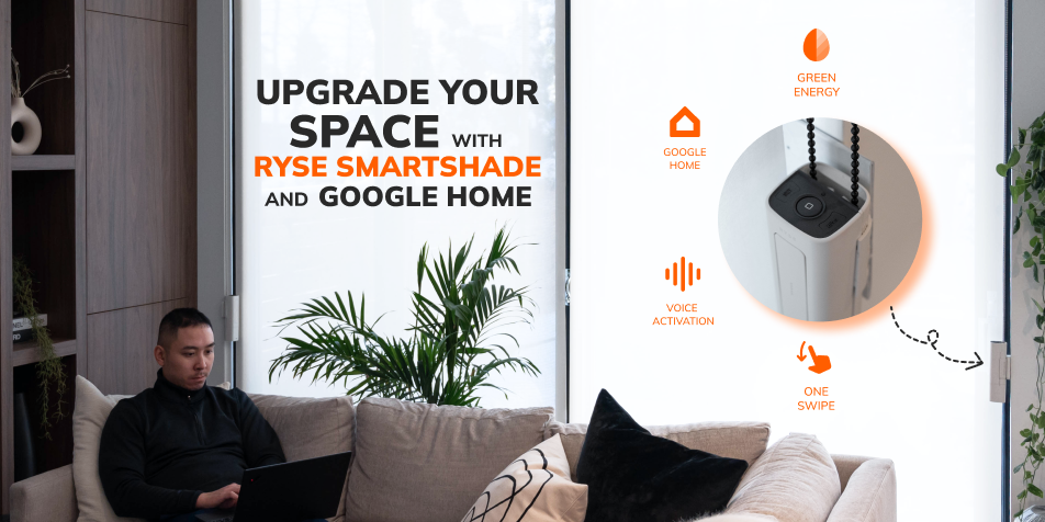 RYSE SmartShade with Google Home for Seamless Control